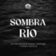Sombra del Rio cover