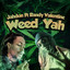 Jahdon - Weed Yah - Jahdon