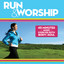 Run & Worship cover
