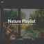 #01 Nature Playlist for Mental Healing, Massage Therapy & Relax cover
