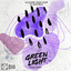 Green Light (feat. Kate Wild) - Moksi Extended Remix