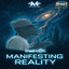 Manifesting Reality (Prod By Kensei) artwork
