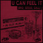 JØRD, GESUS, Galli J - U Can Feel It