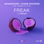 Freak feat. Samantha Nova - Djorda Luigia Remix