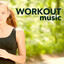Workout Music - Fitness House & Electro Music for Fitness Session, Running & Cardio Training to Get Sexy Body cover