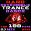 Hard Psychedelic Trance Dance Top 100 Hits DJ Mix 2015 cover