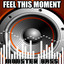 Feel The Moment - Tribute to Christina Aguilera and Pitbull