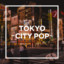 TOKYO - CITY POP - cover