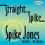 Straight Spike - No Bells - No Whistles cover