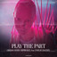 Play The Part artwork