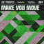 Make You Move