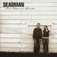 Love Will Guide You Home - Deadman