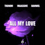 All My Love - Extended Mix