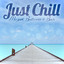 Just Chill - Mozart, Beethoven & Bach cover