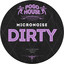 Dirty