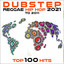 Dubstep Reggae Hip Hop 2021 to 2011 Top 100 Hits cover