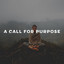 A Call for Purpose cover