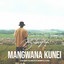 Mangwana Kunei cover