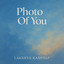 Photo Of You