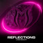 Reflections - Extended Mix