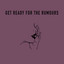Get Ready For the Rumours - ELKAE
