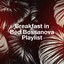 Breakfast in bed bossanova playlist cover
