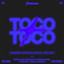 Toco Toco - Extended Mix