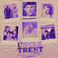 Uncle Trent & Friends - The Foundation