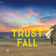 Trust Fall cover