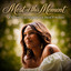 Christina Cunningham - Most Of This Moment