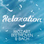 Relaxation - Mozart, Beethoven & Bach cover