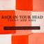 Back in Your Head - Pretty Violent - Michael Skype Remix cover