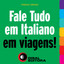 Capítulo 5.2 & Capítulo 6.1 - Fale tudo em italiano em viagens! cover