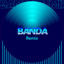 Banda Remix cover