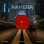 Ravesia - Topo Larocca & Martin Gardoqui Remix