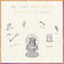 My Dry Wet Mess — Lick cover art