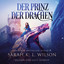 Kapitel 127 - Der Prinz der Drachen (Tochter der Drachen 2) - Epische Fantasy Hörbuch cover