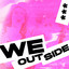 We Outside 2 cover