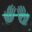 Hold Me Down - Extended Mix