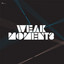 Weak Moments - Original Mix artwork