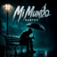 BANTON - Mi Mundo (2026)