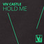 Hold Me - Extended Mix