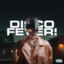 FEISTLING — DISCO FEVER! (Extended Mix) cover art