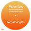 Keep Moving On - Michael Gray Glitterbox Mix cover