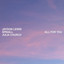 all for you - Extended Mix