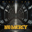 No Mercy