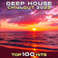Deep House Chillout 2022 Top 100 Hits cover