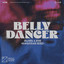 Belly Dancer - Glockenbach Extended Remix