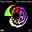 Don't Come Home (feat Golden Ears) - The Revenge Remix