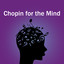 Chopin for the Mind cover